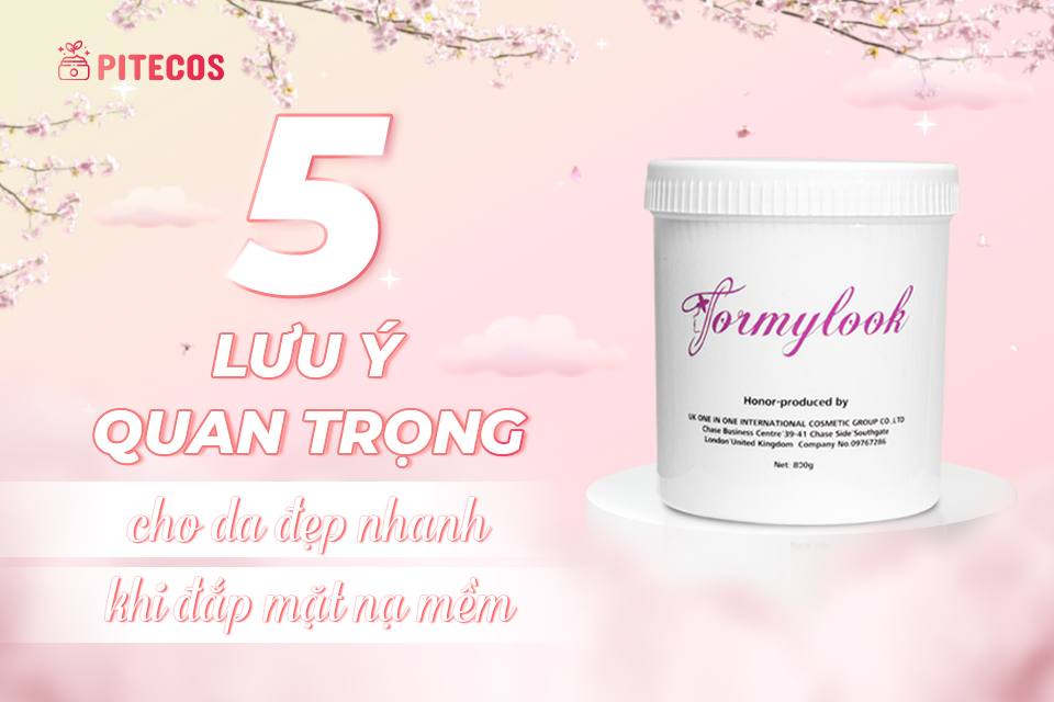 5 lưu ý quan trọng khi đắp mặt nạ mềm cho da đẹp nhanh nhất